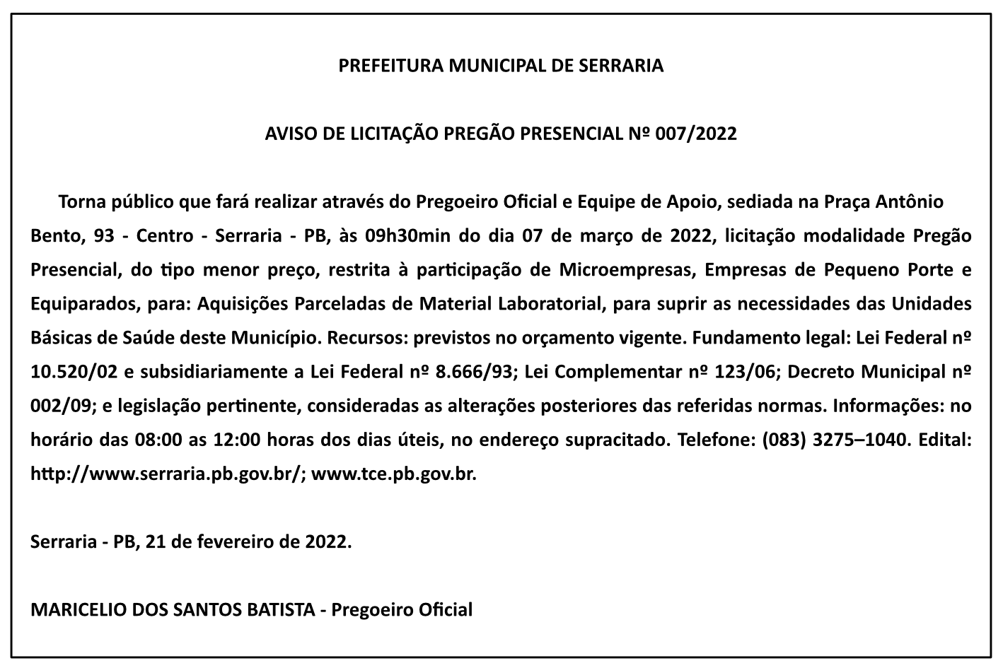 PREFEITURA MUNICIPAL DE SERRARIA – AVISO DE LICITAÇÃO – PREGÃO PRESENCIAL Nº 007/2022