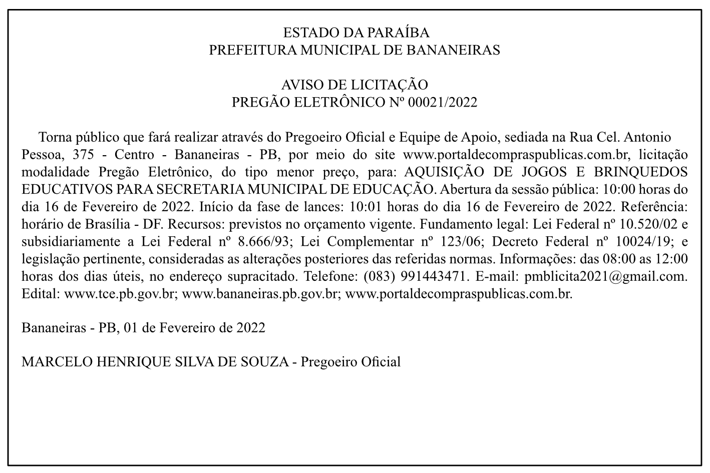 PREFEITURA MUNICIPAL DE BANANEIRAS – AVISO DE LICITAÇÃO – PREGÃO ELETRÔNICO Nº 00021/2022