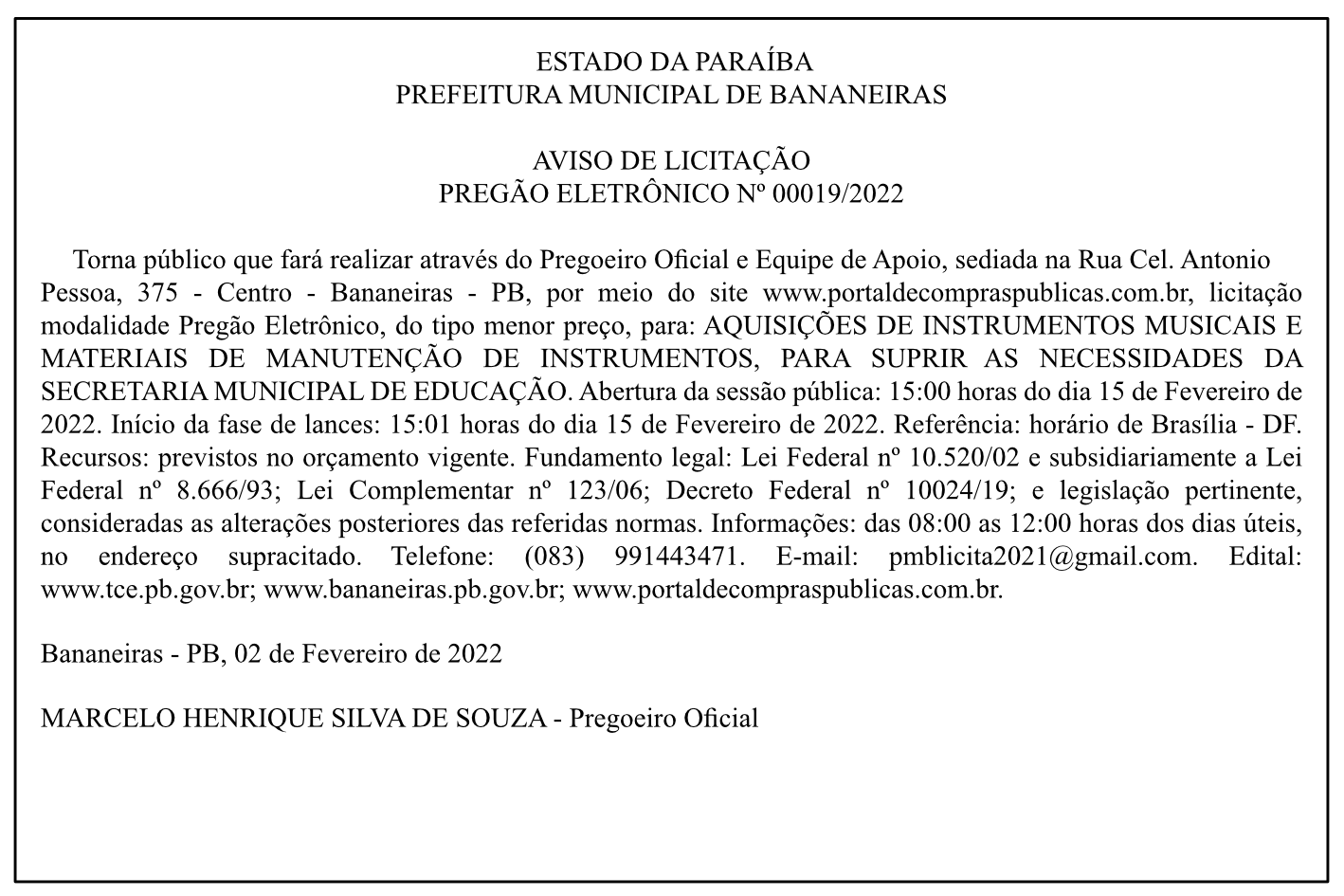 PREFEITURA MUNICIPAL DE BANANEIRAS – AVISO DE LICITAÇÃO – PREGÃO ELETRÔNICO Nº 00019/2022