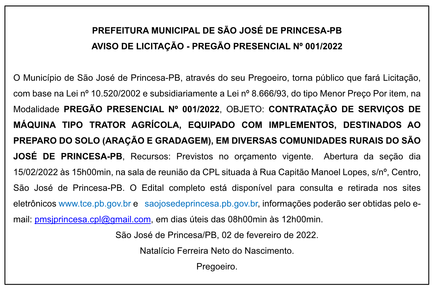 PREFEITURA MUNICIPAL DE SÃO JOSÉ DE PRINCESA – AVISO DE LICITAÇÃO – PREGÃO PRESENCIAL Nº 001/2022