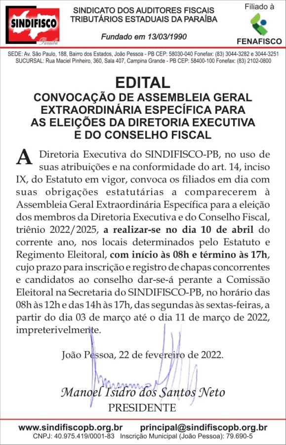 SINDIFISCO – EDITAL DE CONVOCAÇÃO DE ASSEMBLEIA GERAL EXTRAORDINÁRIA ESPECÍFICA PARA AS ELEIÇÕES DA DIRETORIA EXECUTIVA E DO CONSELHO FISCAL