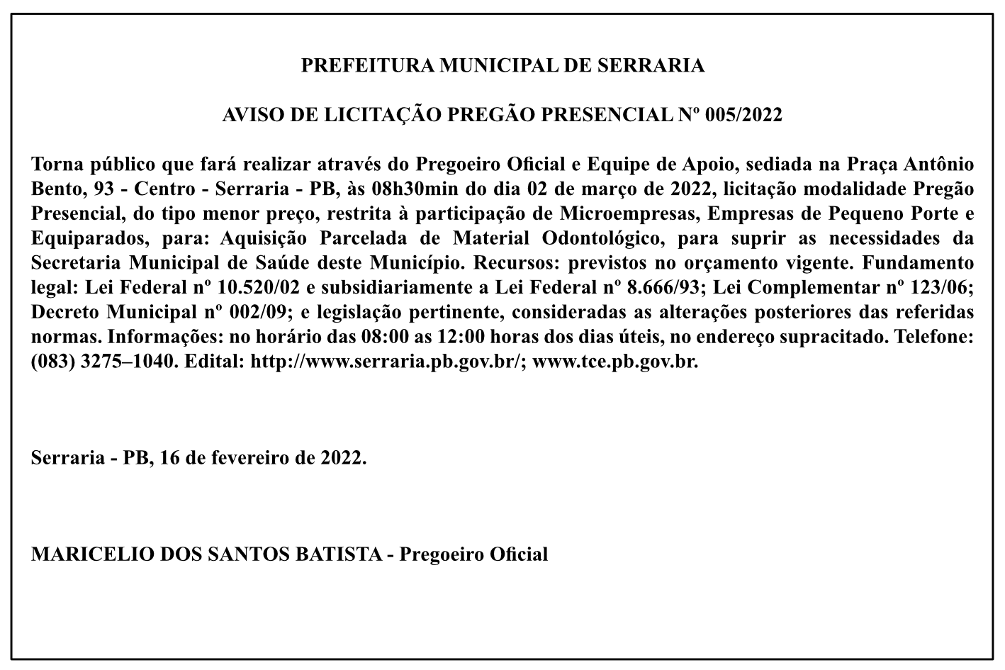 PREFEITURA MUNICIPAL DE SERRARIA – AVISO DE LICITAÇÃO – PREGÃO PRESENCIAL Nº 005/2022