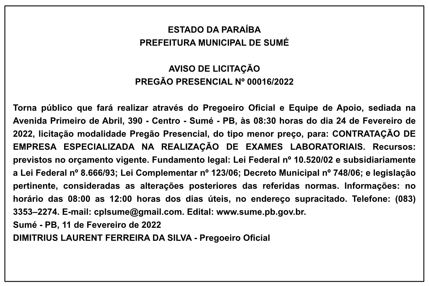 PREFEITURA MUNICIPAL DE SUMÉ – AVISO DE LICITAÇÃO – PREGÃO PRESENCIAL Nº 00016/2022