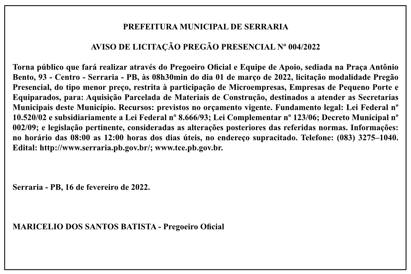 PREFEITURA MUNICIPAL DE SERRARIA – AVISO DE LICITAÇÃO – PREGÃO PRESENCIAL Nº 004/2022