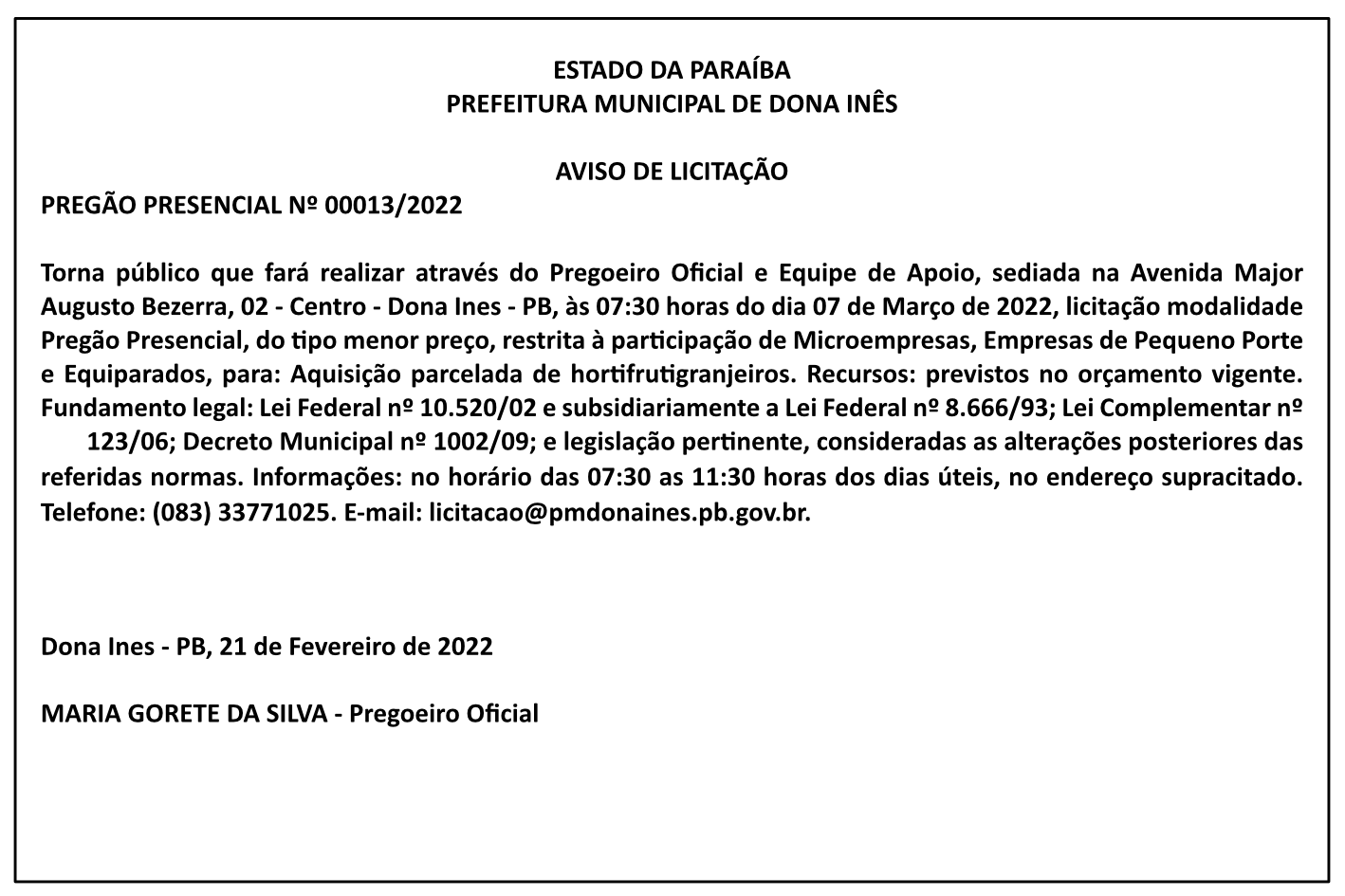 PREFEITURA MUNICIPAL DE DONA INÊS – AVISO DE LICITAÇÃO – PREGÃO PRESENCIAL Nº 00013/2022