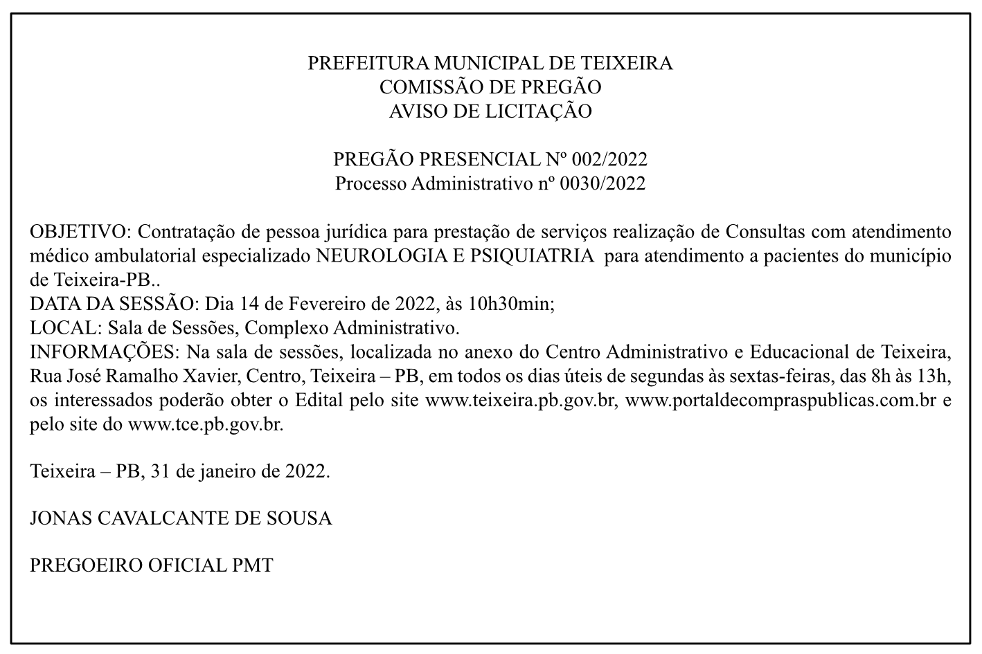 PREFEITURA MUNICIPAL DE TEIXEIRA – AVISO DE LICITAÇÃO – PREGÃO PRESENCIAL Nº 002/2022