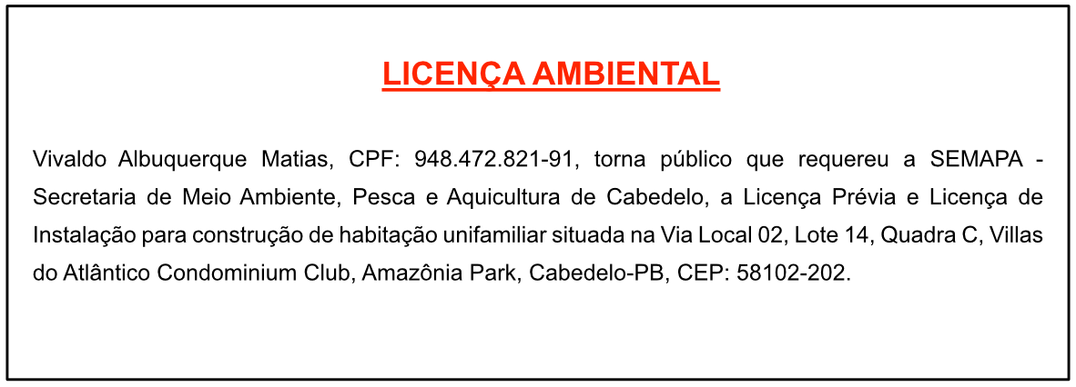 Vivaldo Albuquerque Matias – Licença Ambiental