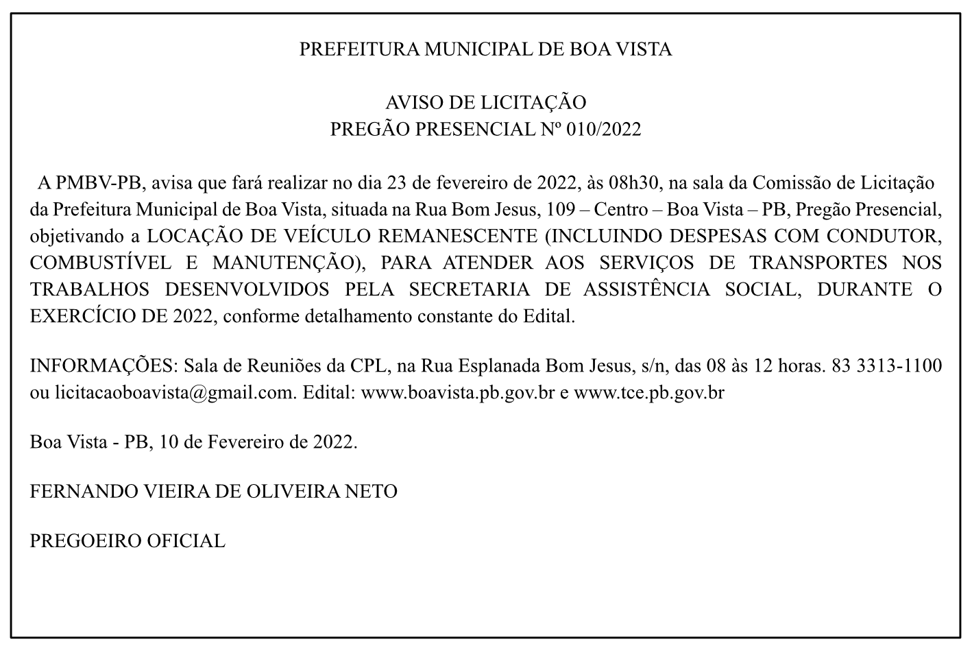 PREFEITURA MUNICIPAL DE BOA VISTA – AVISO DE LICITAÇÃO – PREGÃO PRESENCIAL Nº 010/2022