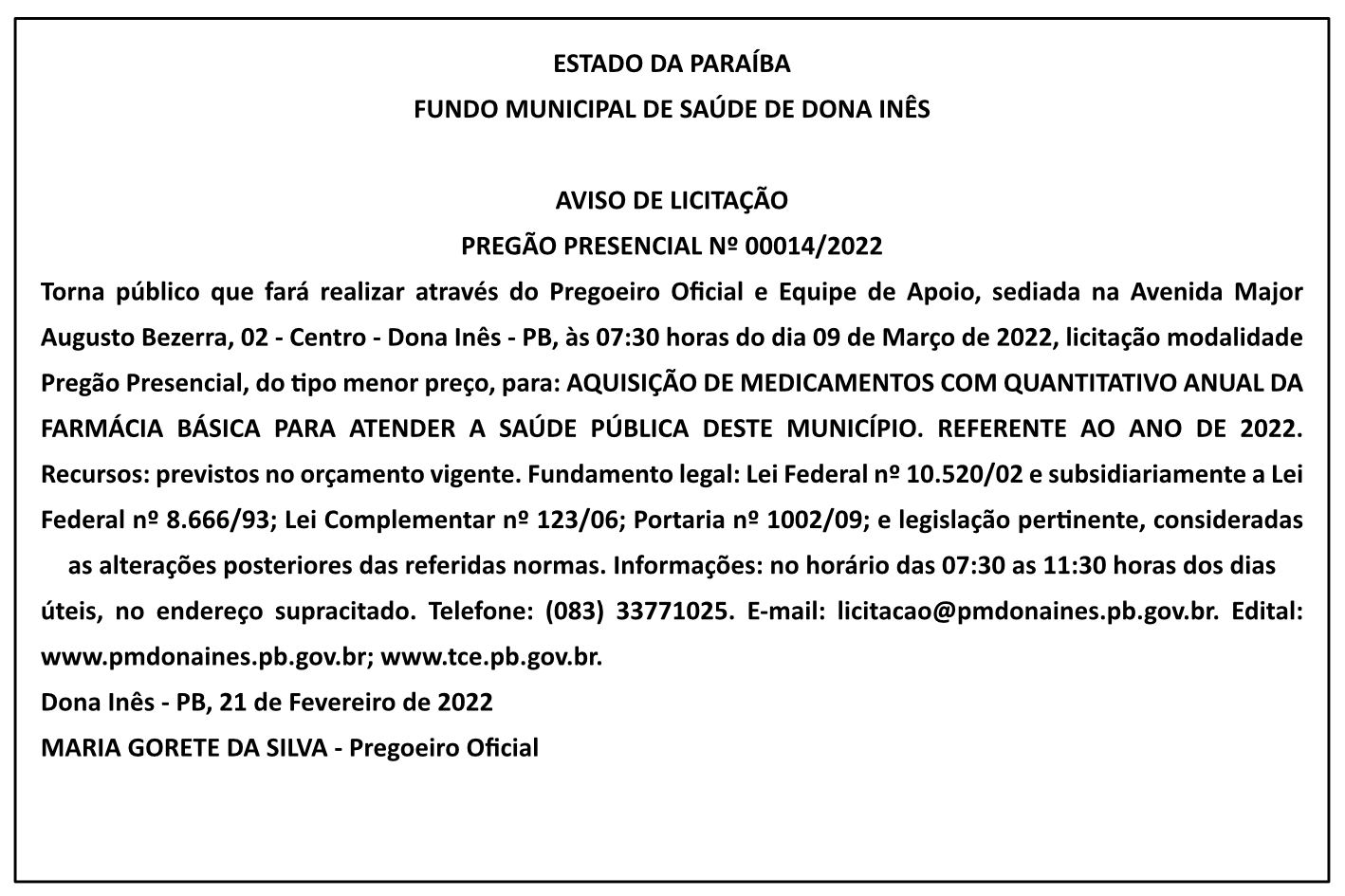 FUNDO MUNICIPAL DE SAÚDE DE DONA INÊS – AVISO DE LICITAÇÃO – PREGÃO PRESENCIAL Nº 00014/2022