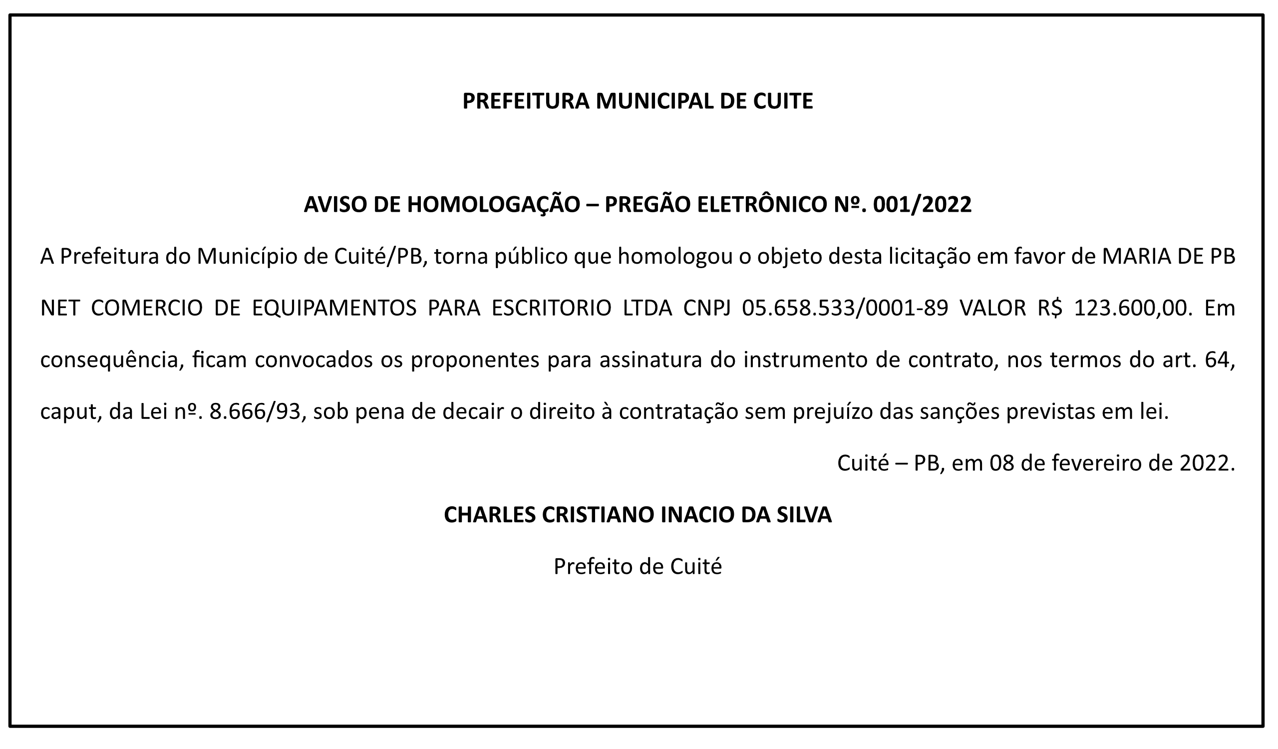 PREFEITURA MUNICIPAL DE CUITE – AVISO DE HOMOLOGAÇÃO – PREGÃO ELETRÔNICO Nº 001/2022