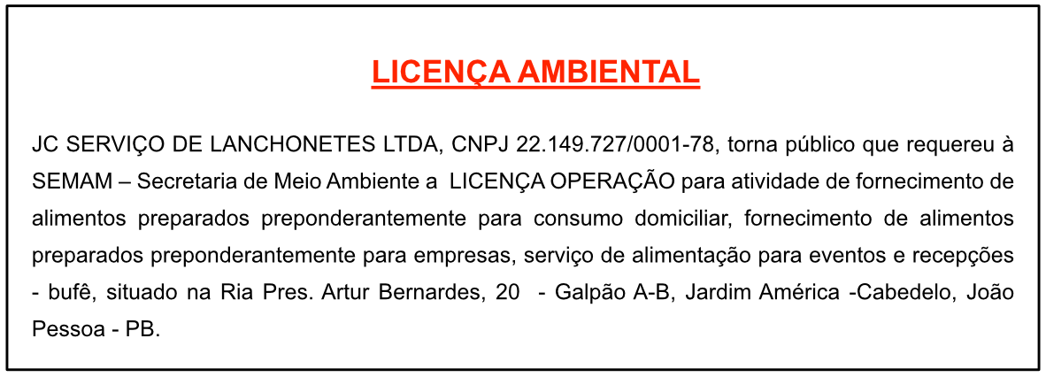 JC SERVIÇO DE LANCHONETES LTDA – LICENÇA AMBIENTAL