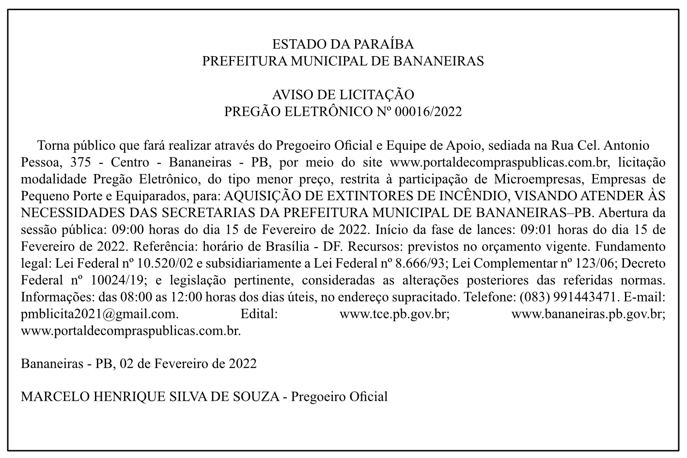 PREFEITURA MUNICIPAL DE BANANEIRAS – AVISO DE LICITAÇÃO – PREGÃO ELETRÔNICO Nº 00016/2022