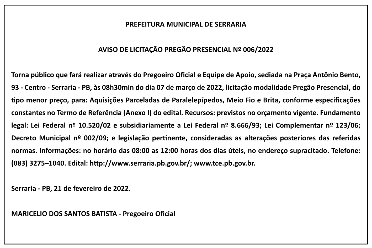 PREFEITURA MUNICIPAL DE SERRARIA – AVISO DE LICITAÇÃO – PREGÃO PRESENCIAL Nº 006/2022