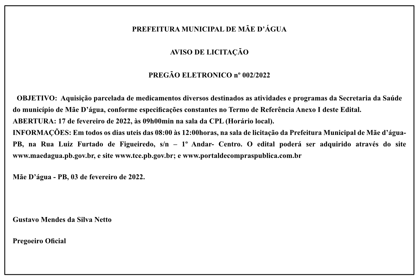 PREFEITURA MUNICIPAL DE MÃE D’ÁGUA – AVISO DE LICITAÇÃO – PREGÃO ELETRONICO Nº 002/2022