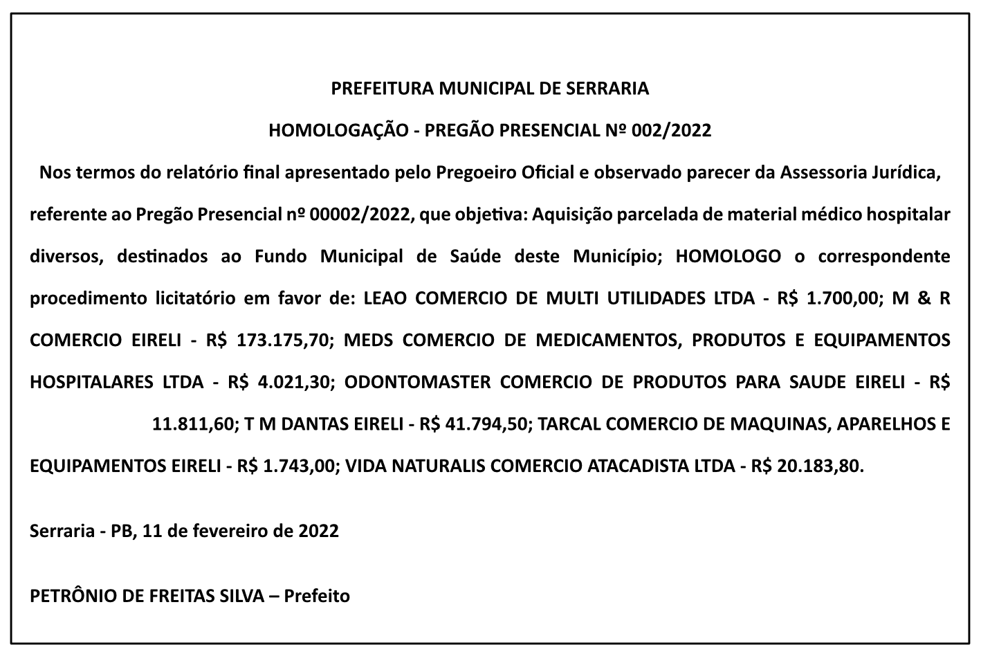 PREFEITURA MUNICIPAL DE SERRARIA – HOMOLOGAÇÃO – PREGÃO PRESENCIAL Nº 002/2022