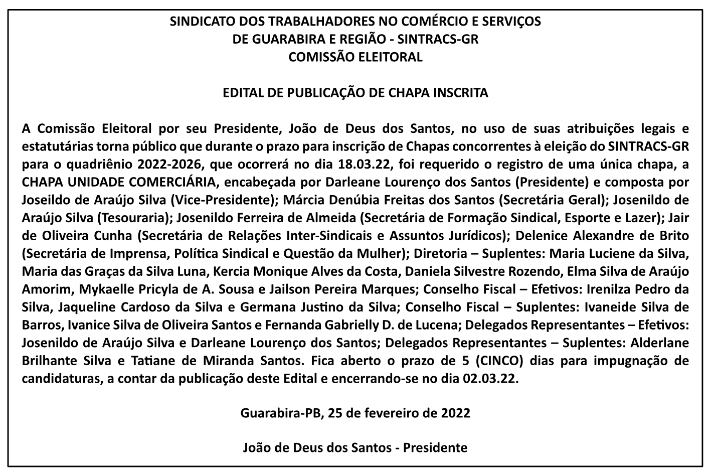 SINTRACS-GR – EDITAL DE PUBLICAÇÃO DE CHAPA INSCRITA