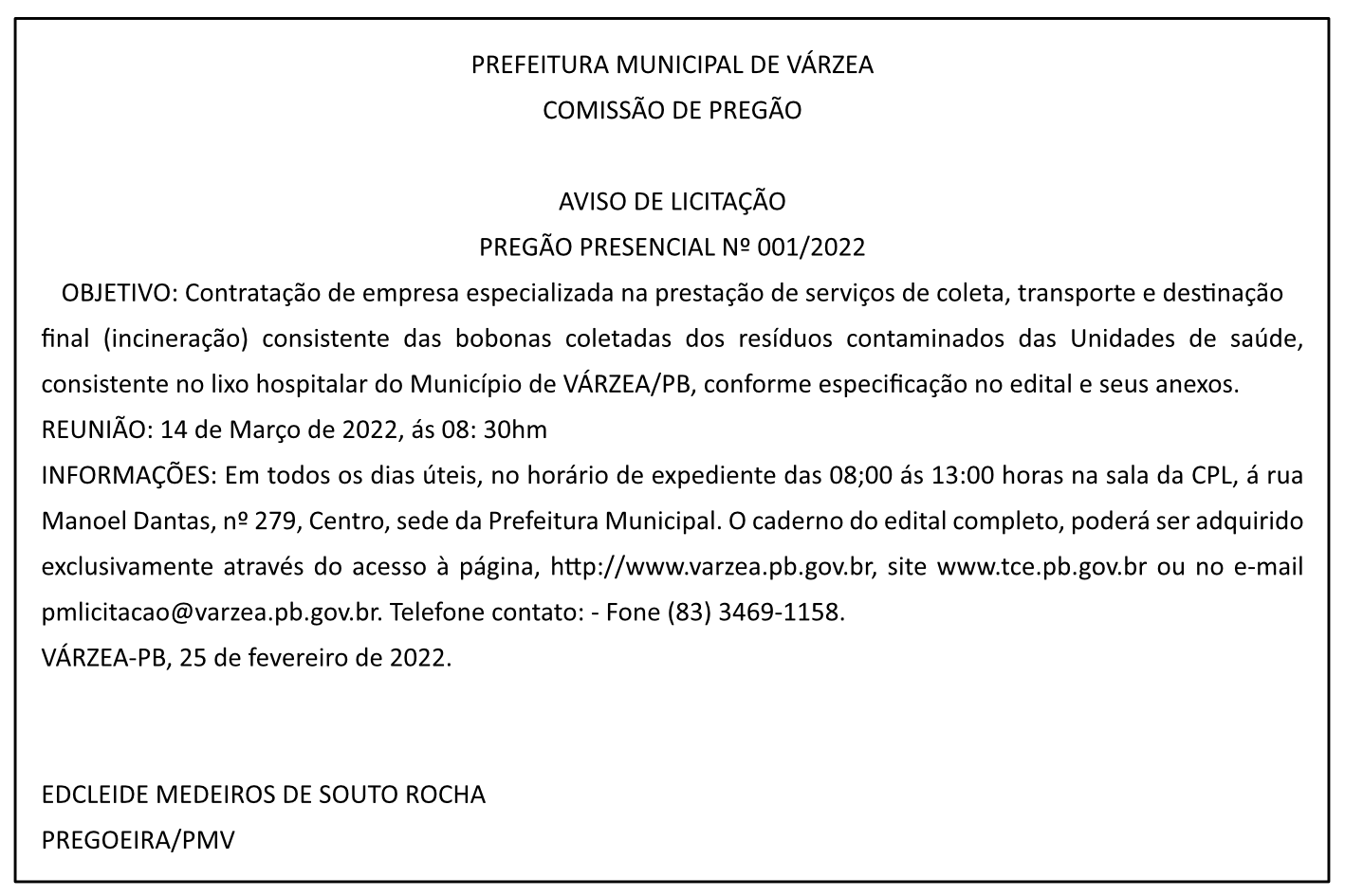 PREFEITURA MUNICIPAL DE VÁRZEA – COMISSÃO DE PREGÃO – AVISO DE LICITAÇÃO – PREGÃO PRESENCIAL Nº 001/2022