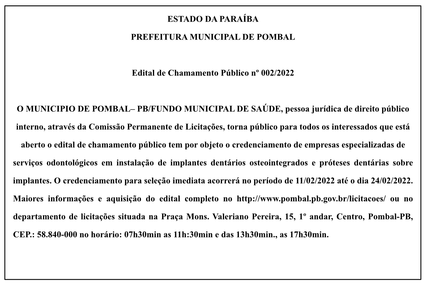 PREFEITURA MUNICIPAL DE POMBAL – EDITAL DE CHAMAMENTO PÚBLICO Nº 002/2022
