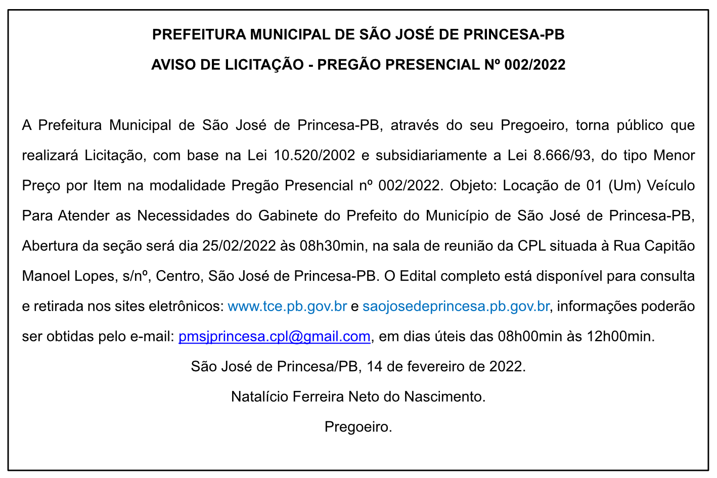 PREFEITURA MUNICIPAL DE SÃO JOSÉ DE PRINCESA – AVISO DE LICITAÇÃO – PREGÃO PRESENCIAL Nº 002/2022