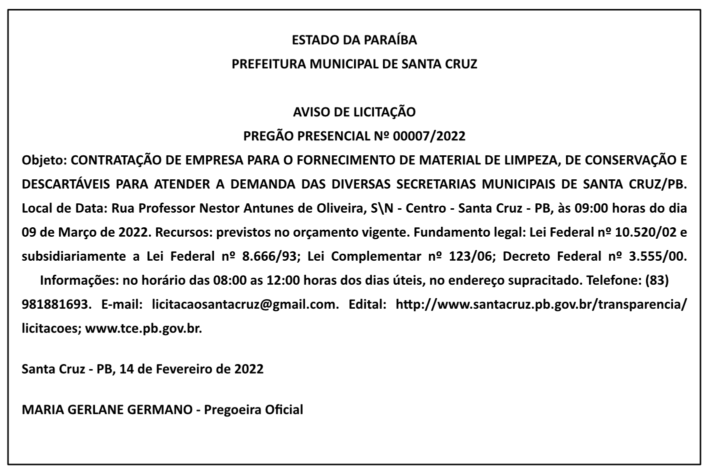 PREFEITURA MUNICIPAL DE SANTA CRUZ – AVISO DE LICITAÇÃO – PREGÃO PRESENCIAL Nº 00007/2022