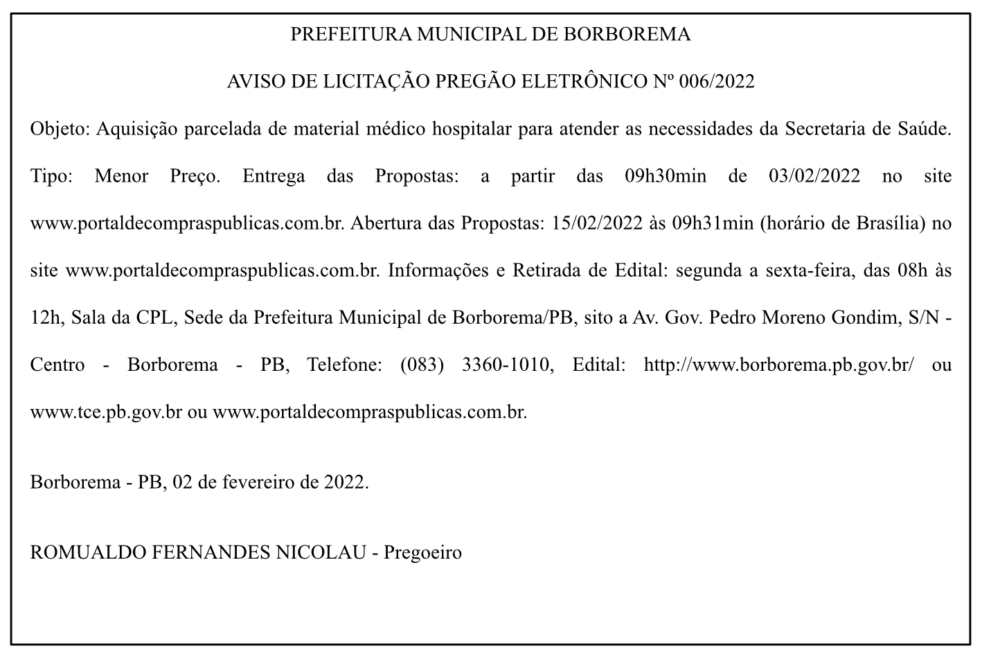 PREFEITURA MUNICIPAL DE BORBOREMA – AVISO DE LICITAÇÃO – PREGÃO ELETRÔNICO Nº 006/2022