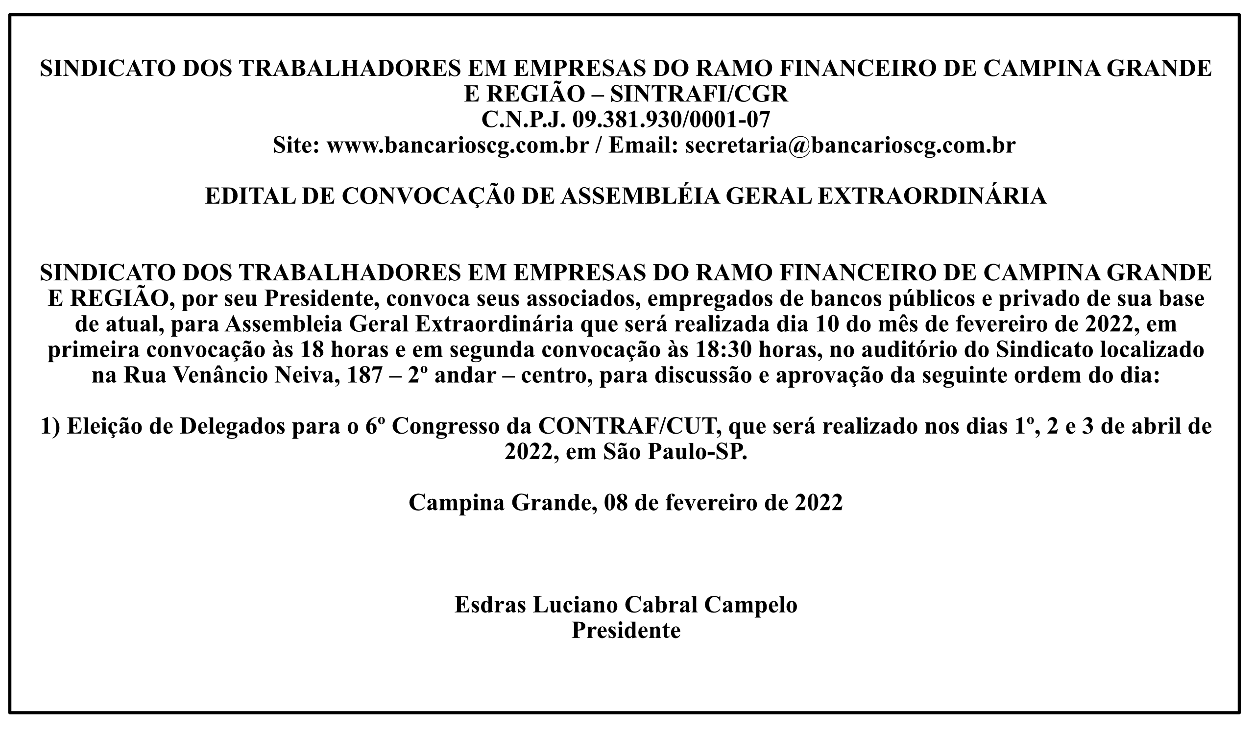 SINTRAFI/CGR – EDITAL DE CONVOCAÇÃO DE ASSEMBLÉIA GERAL EXTRAORDINÁRIA
