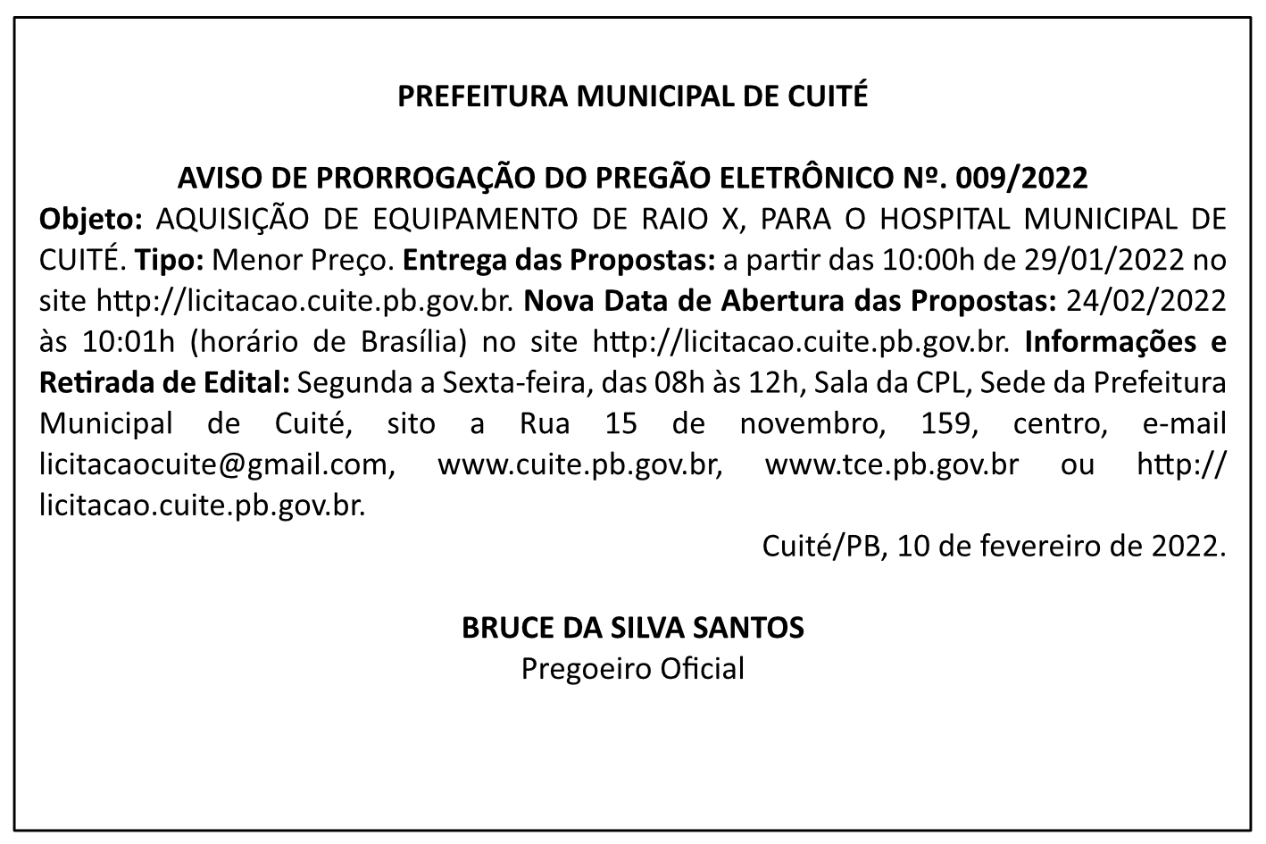 PREFEITURA MUNICIPAL DE CUITÉ – AVISO DE PRORROGAÇÃO DO PREGÃO ELETRÔNICO Nº 009/2022