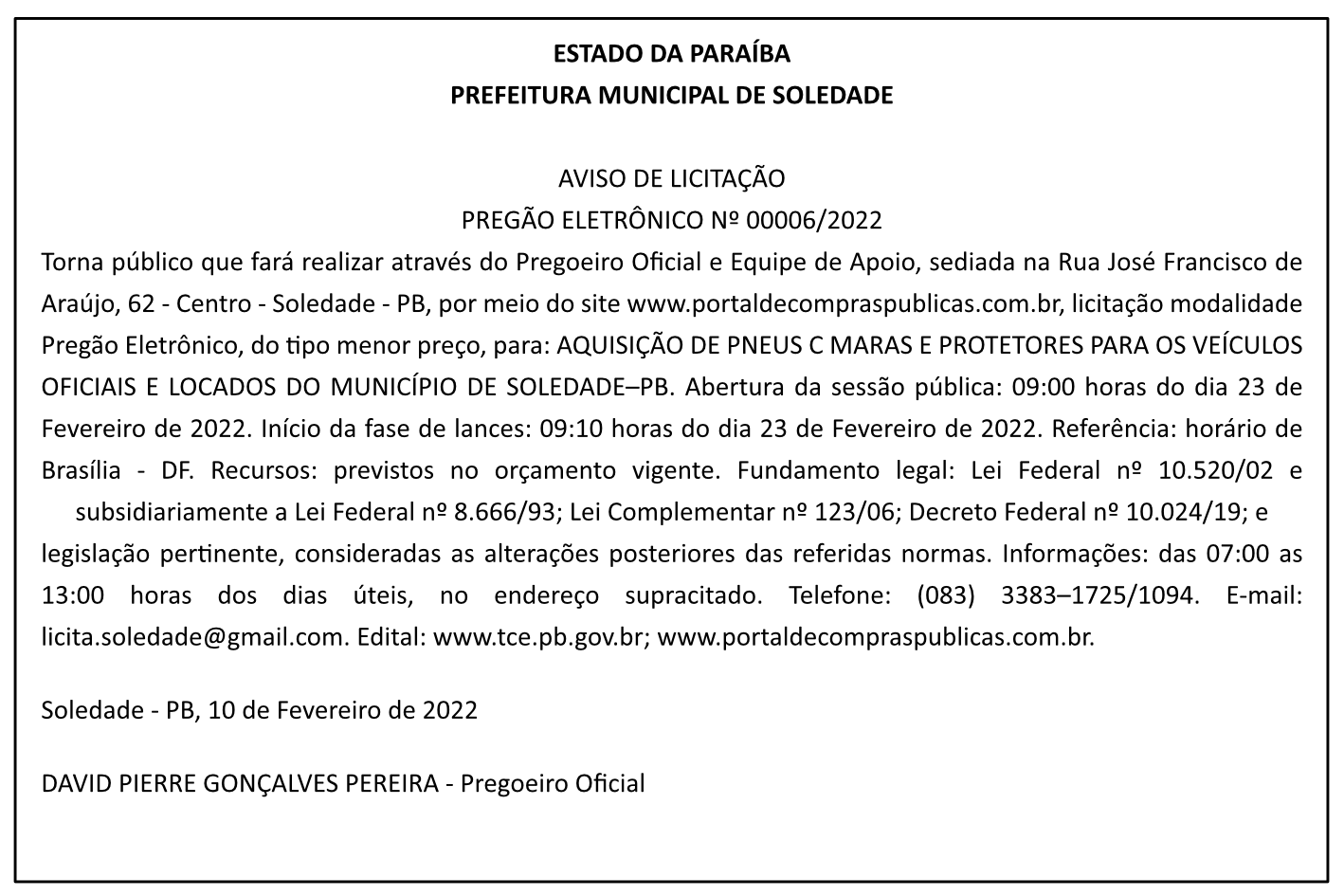 PREFEITURA MUNICIPAL DE SOLEDADE – AVISO DE LICITAÇÃO – PREGÃO ELETRÔNICO Nº 00006/2022