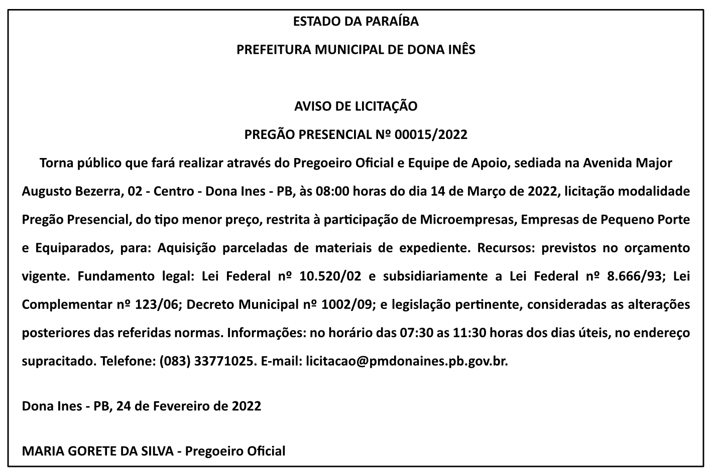 PREFEITURA MUNICIPAL DE DONA INÊS – AVISO DE LICITAÇÃO – PREGÃO PRESENCIAL Nº 00015/2022