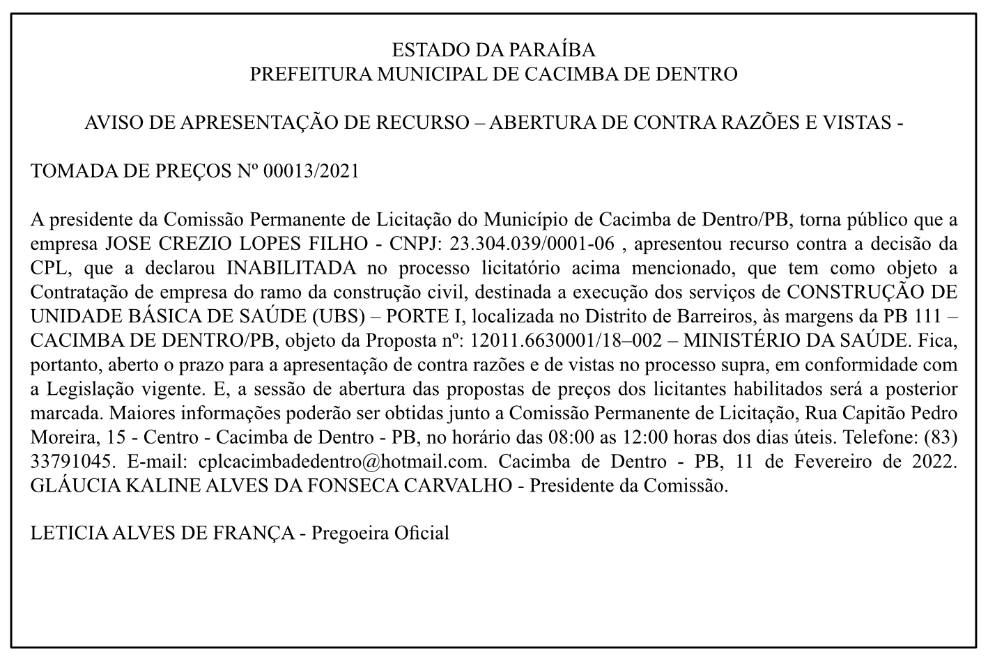 PREFEITURA MUNICIPAL DE CACIMBA DE DENTRO – AVISO DE APRESENTAÇÃO DE RECURSO – ABERTURA DE CONTRA RAZÕES E VISTAS – TOMADA DE PREÇOS Nº 00013/2021