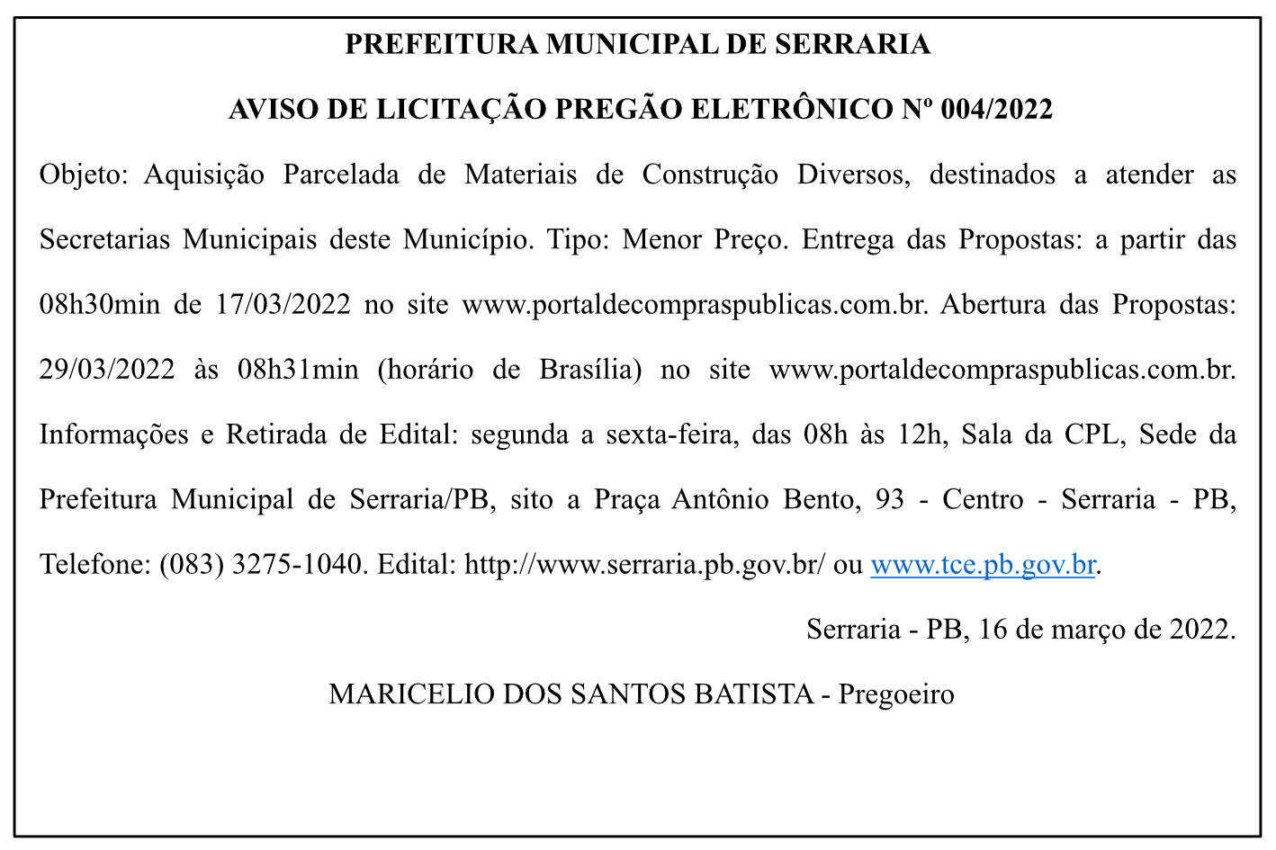 PREFEITURA MUNICIPAL DE SERRARIA – AVISO DE LICITAÇÃO – PREGÃO ELETRÔNICO Nº 004/2022