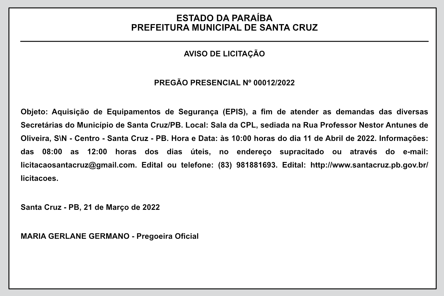 PREFEITURA MUNICIPAL DE SANTA CRUZ – AVISO DE LICITAÇÃO – PREGÃO PRESENCIAL Nº 00012/2022
