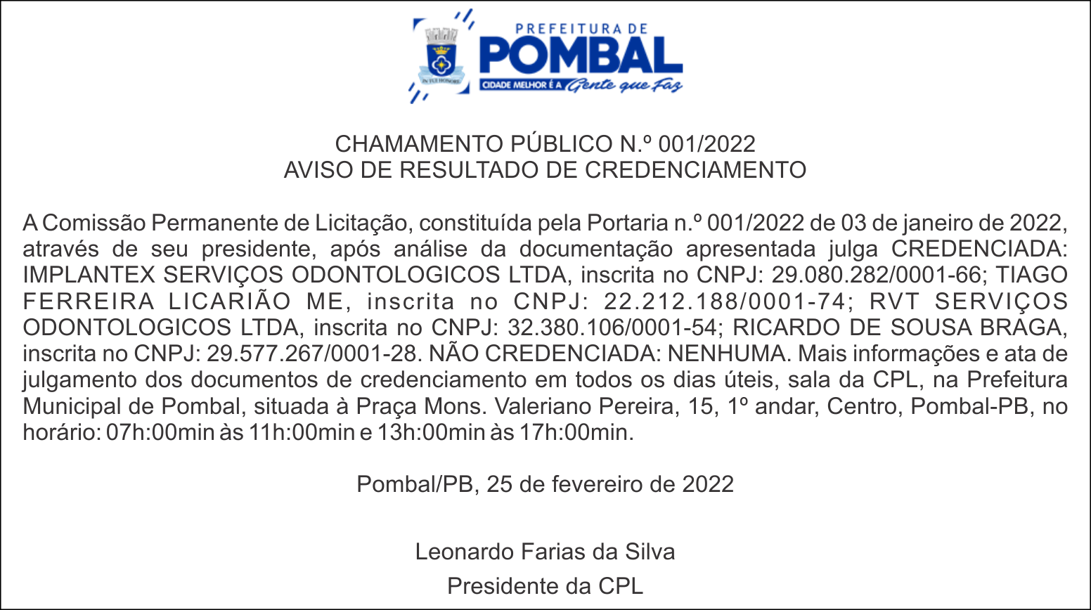 PREFEITURA MUNICIPAL DE POMBAL – CHAMAMENTO PÚBLICO N.º 001/2022 – AVISO DE RESULTADO DE CREDENCIAMENTO