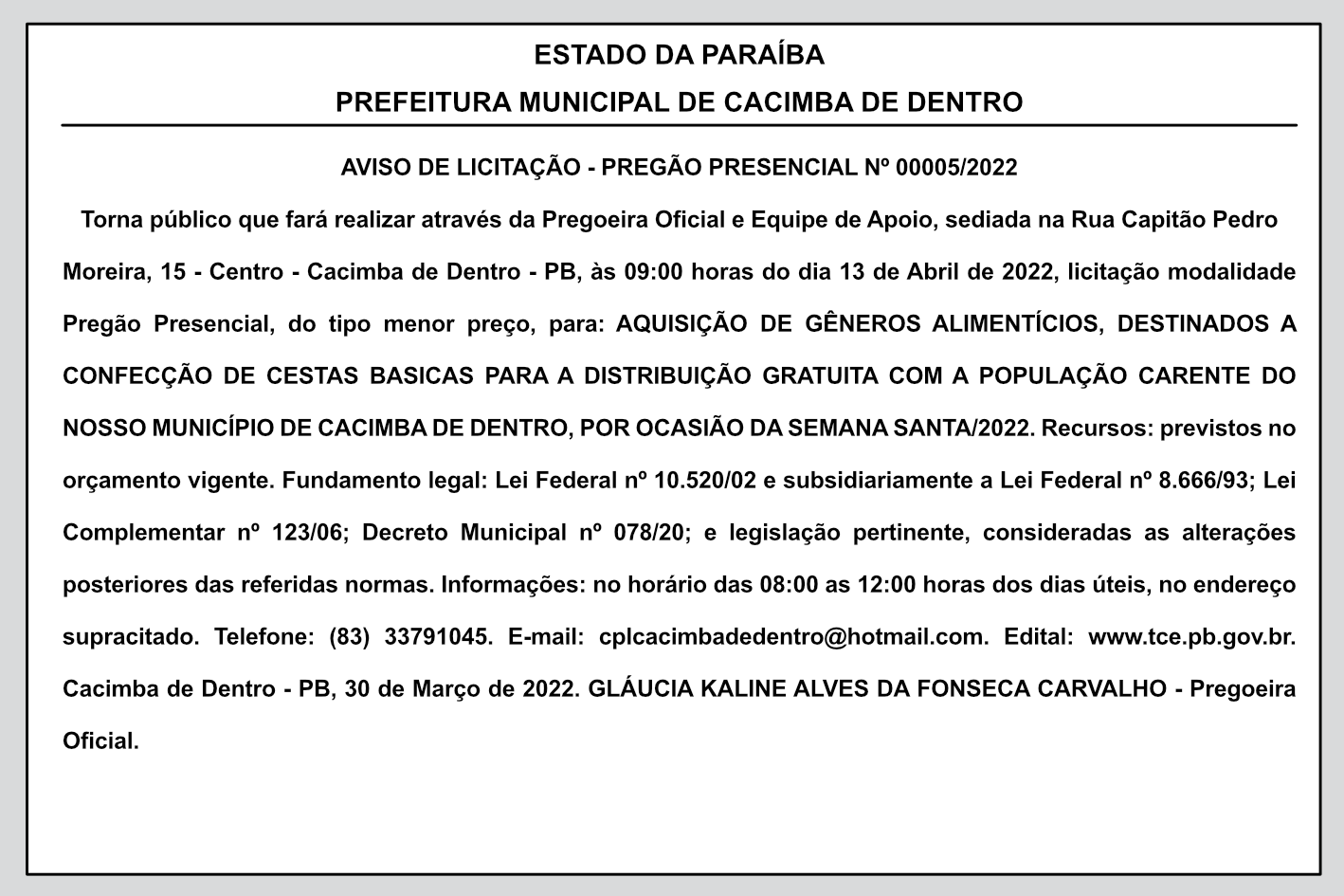 PREFEITURA MUNICIPAL DE CACIMBA DE DENTRO – AVISO DE LICITAÇÃO – PREGÃO PRESENCIAL Nº 00005/2022