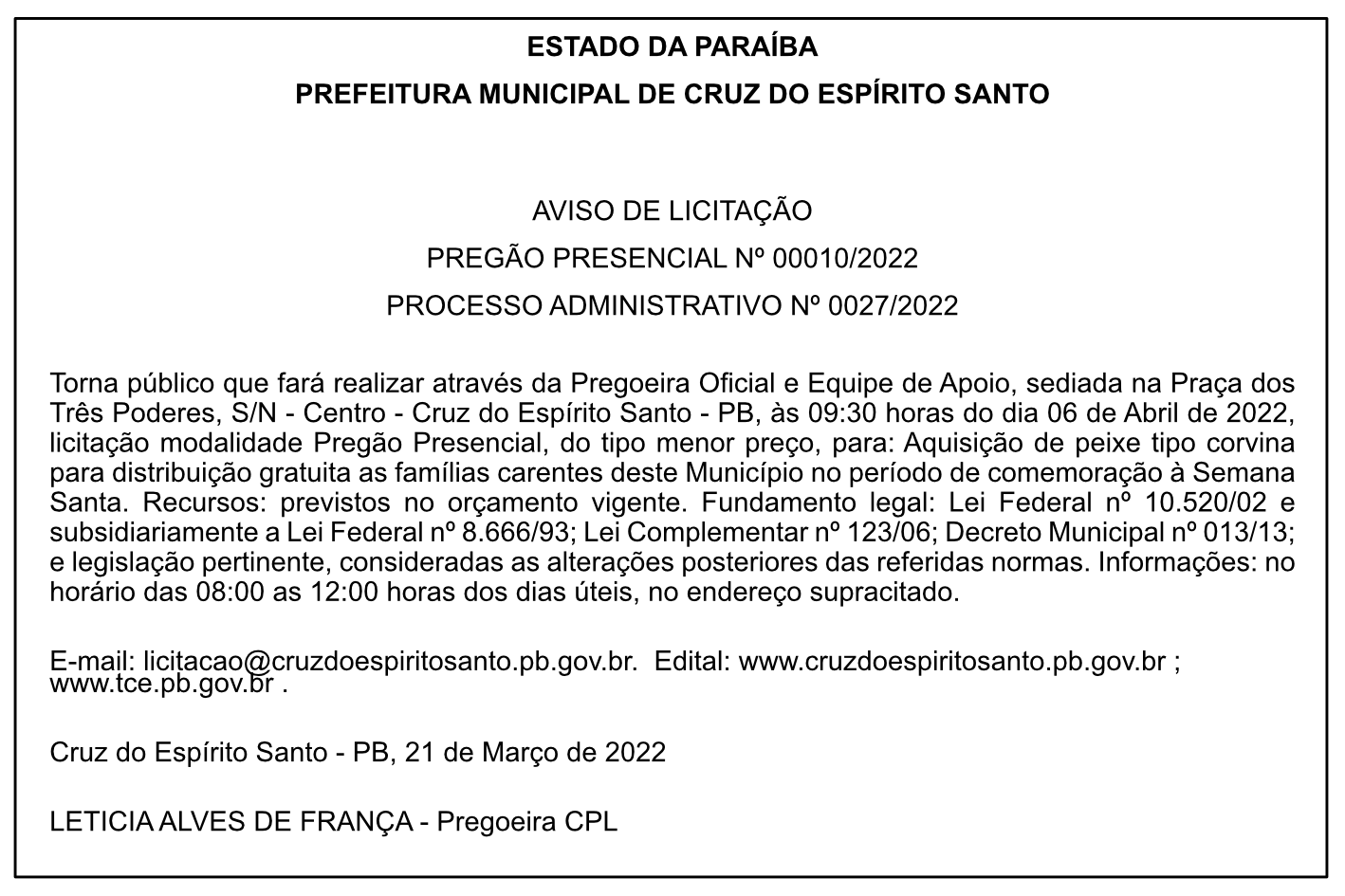 PREFEITURA MUNICIPAL DE CRUZ DO ESPÍRITO SANTO – AVISO DE LICITAÇÃO – PREGÃO PRESENCIAL Nº 00010/2022 – PROCESSO ADMINISTRATIVO Nº 0027/2022