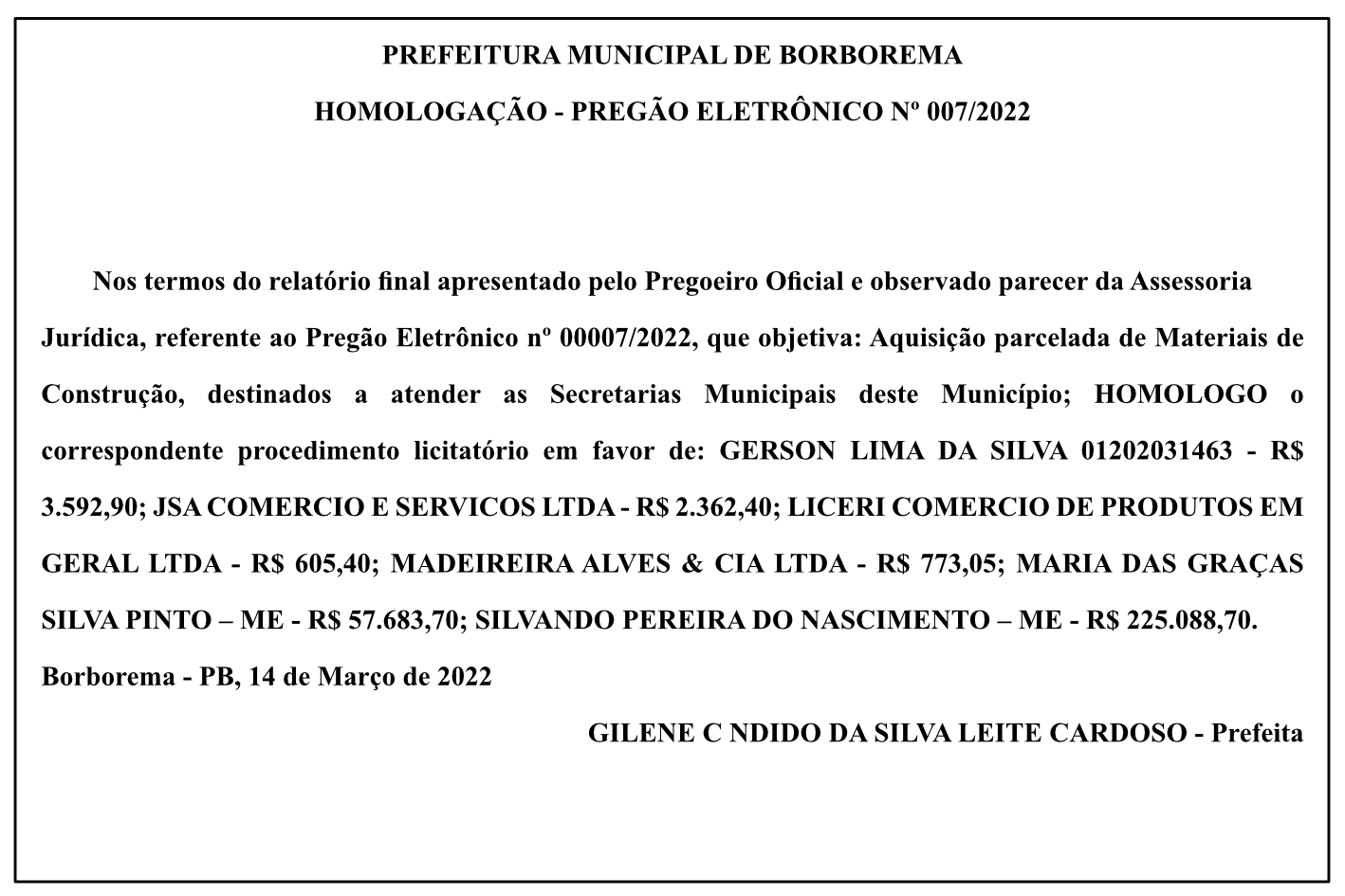 PREFEITURA MUNICIPAL DE BORBOREMA – HOMOLOGAÇÃO – PREGÃO ELETRÔNICO Nº 007/2022