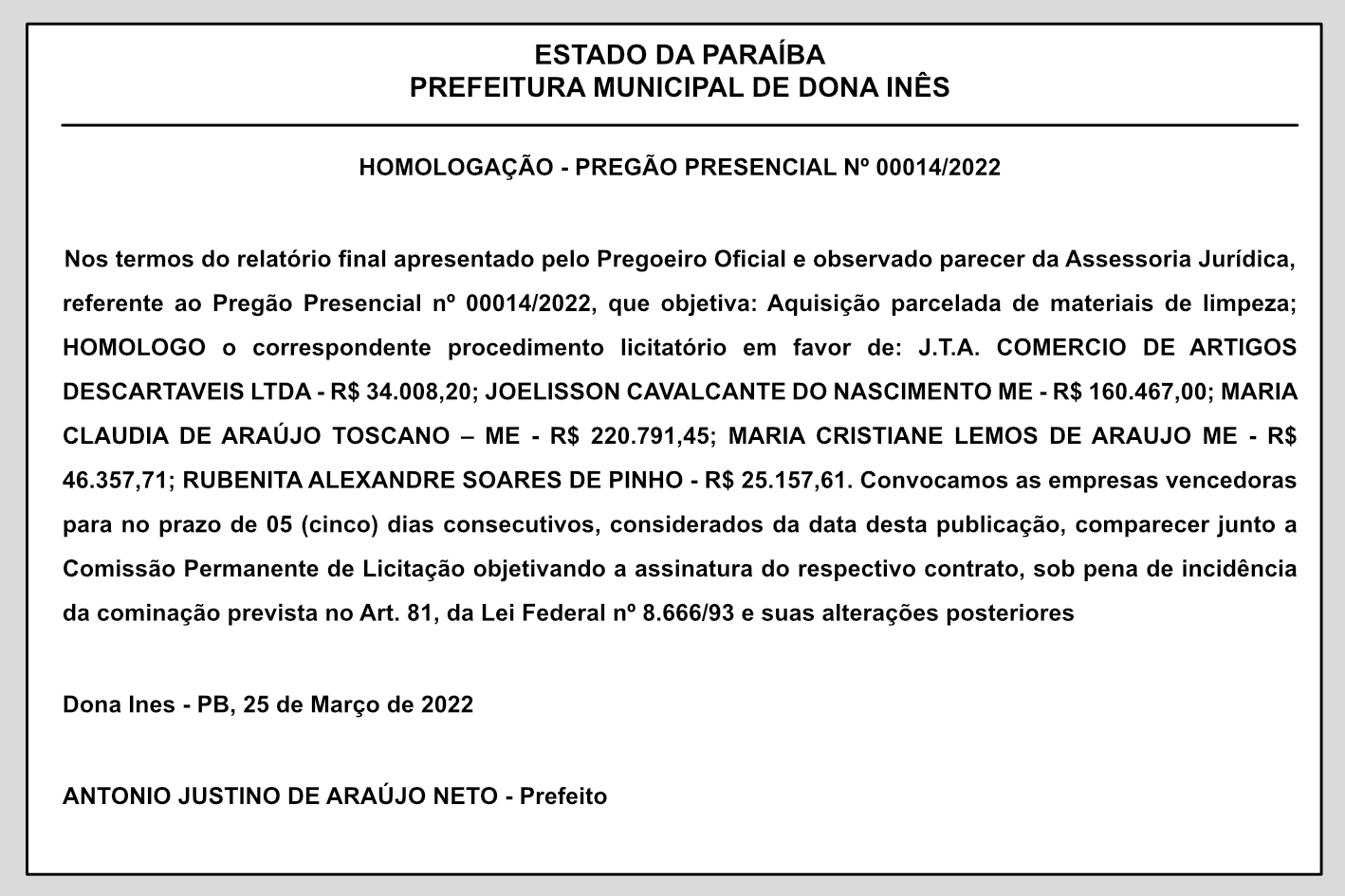 PREFEITURA MUNICIPAL DE DONA INÊS – HOMOLOGAÇÃO – PREGÃO PRESENCIAL Nº 00014/2022