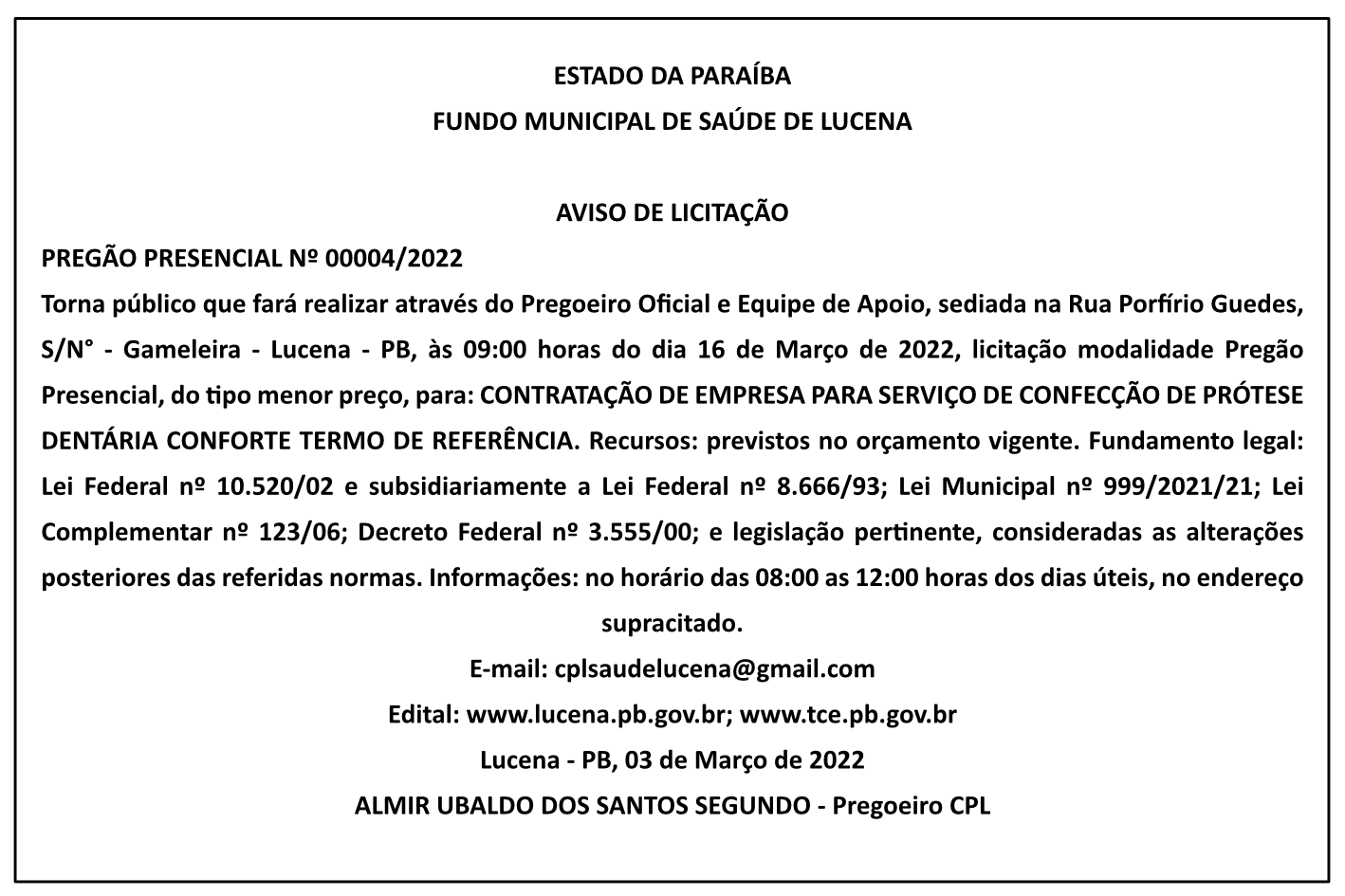 FUNDO MUNICIPAL DE SAÚDE DE LUCENA – AVISO DE LICITAÇÃO – PREGÃO PRESENCIAL Nº 00004/2022