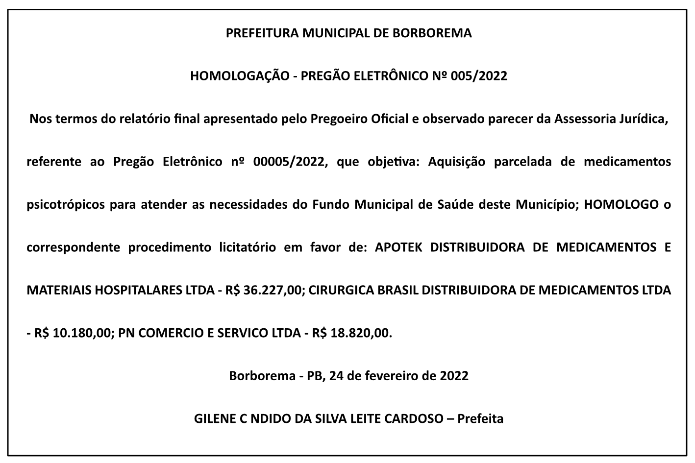 PREFEITURA MUNICIPAL DE BORBOREMA – HOMOLOGAÇÃO – PREGÃO ELETRÔNICO Nº 005/2022