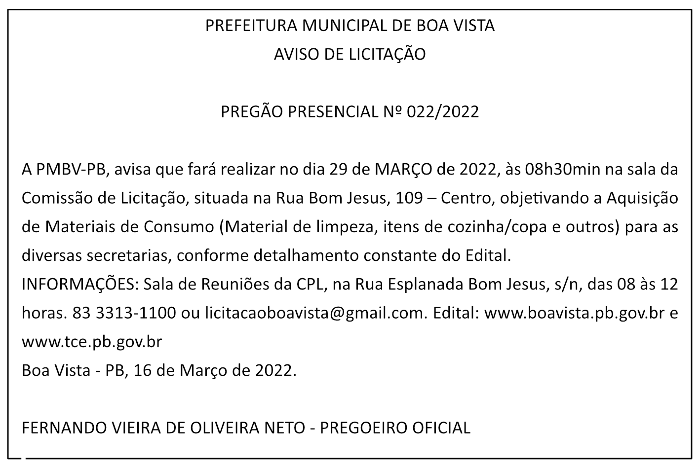 PREFEITURA MUNICIPAL DE BOA VISTA – AVISO DE LICITAÇÃO – PREGÃO PRESENCIAL Nº 022/2022