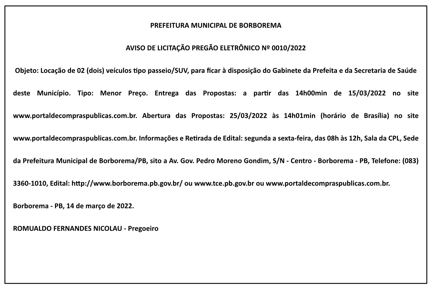 PREFEITURA MUNICIPAL DE BORBOREMA – AVISO DE LICITAÇÃO – PREGÃO ELETRÔNICO Nº 0010/2022