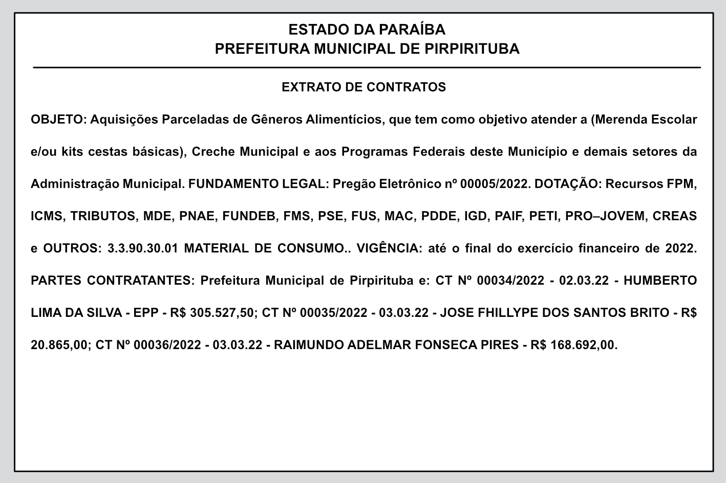PREFEITURA MUNICIPAL DE PIRPIRITUBA – EXTRATO DE CONTRATOS