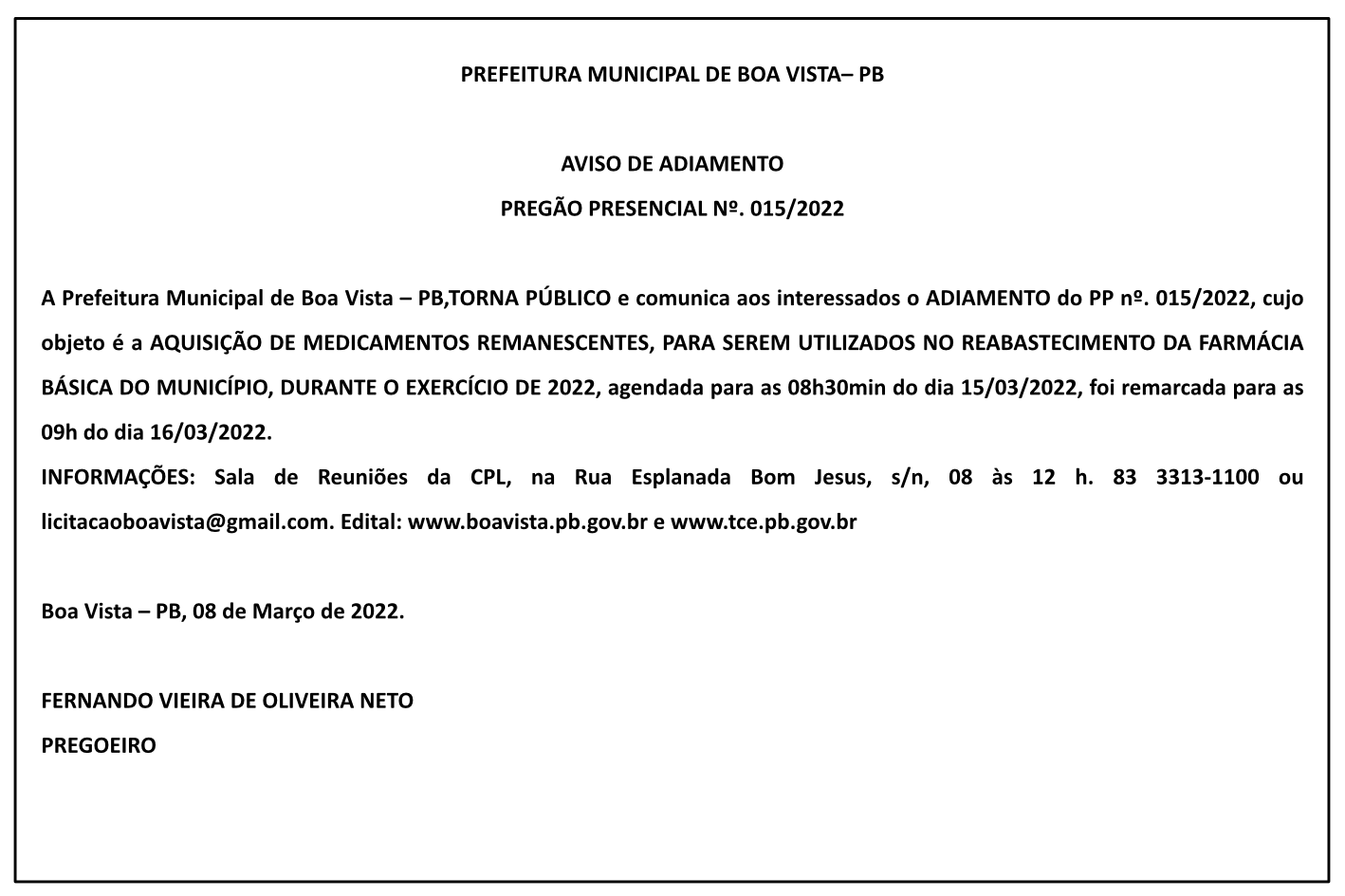 PREFEITURA MUNICIPAL DE BOA VISTA – AVISO DE ADIAMENTO – PREGÃO PRESENCIAL Nº 015/2022