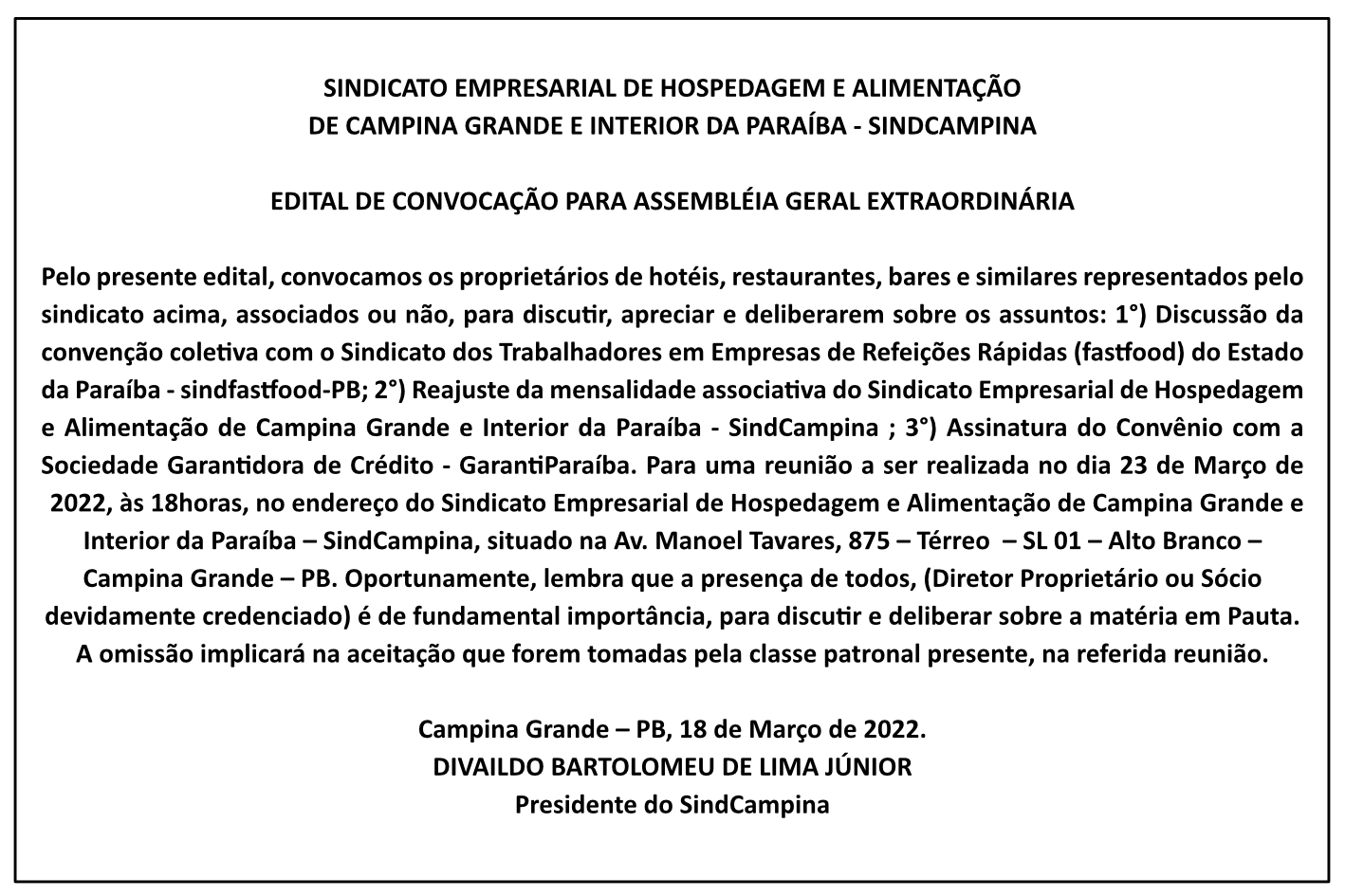 SINDCAMPINA – EDITAL DE CONVOCAÇÃO PARA ASSEMBLÉIA GERAL EXTRAORDINÁRIA