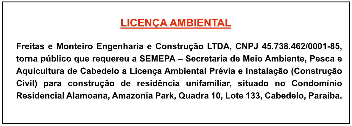 Freitas e Monteiro Engenharia e Construção LTDA – Licença Ambiental