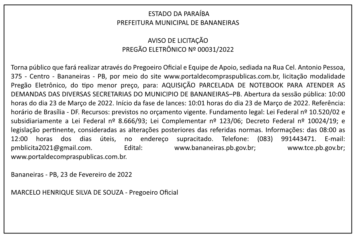 PREFEITURA MUNICIPAL DE BANANEIRAS – AVISO DE LICITAÇÃO – PREGÃO ELETRÔNICO Nº 00031/2022