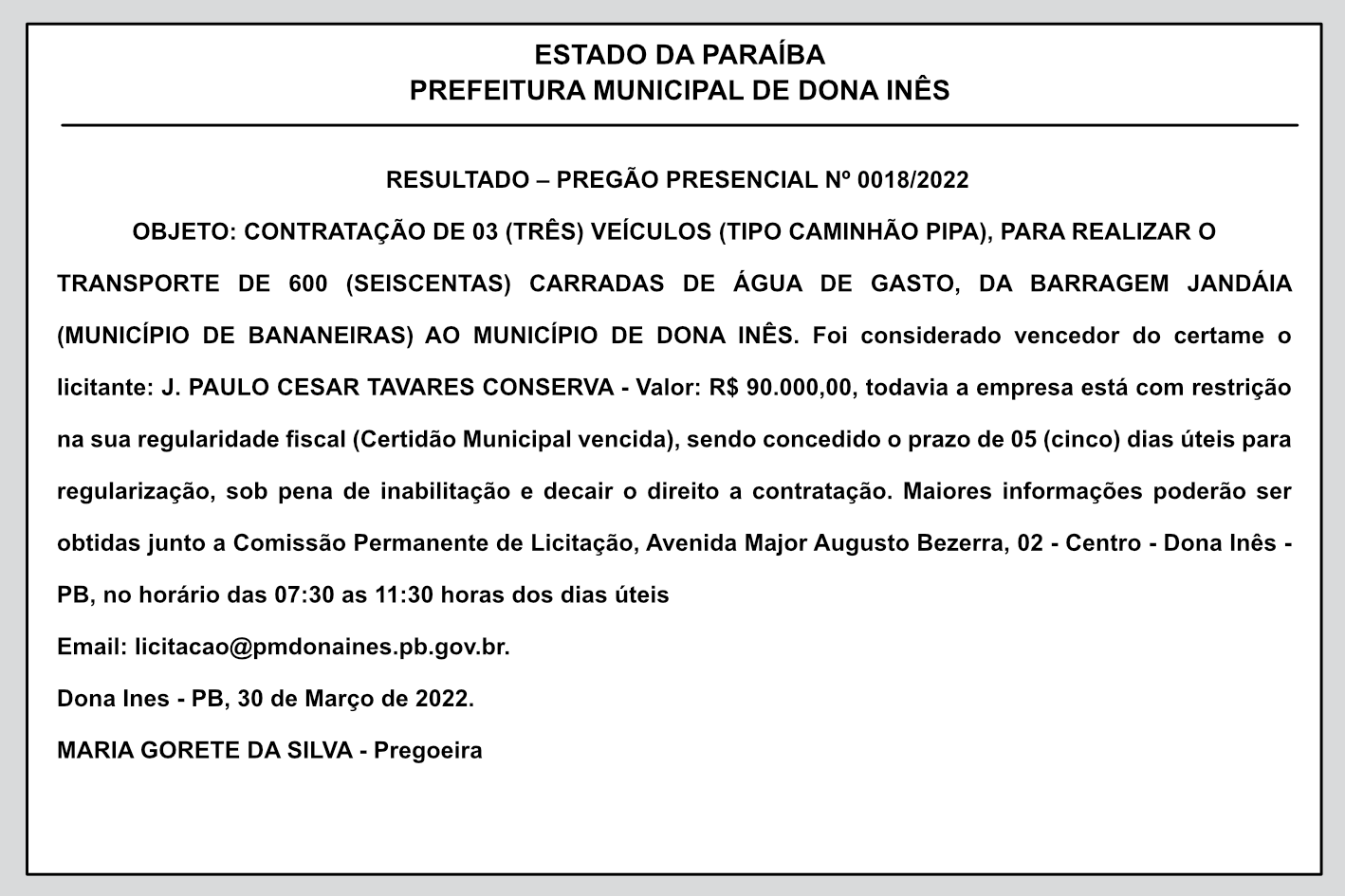 PREFEITURA MUNICIPAL DE DONA INÊS – RESULTADO – PREGÃO PRESENCIAL Nº 0018/2022