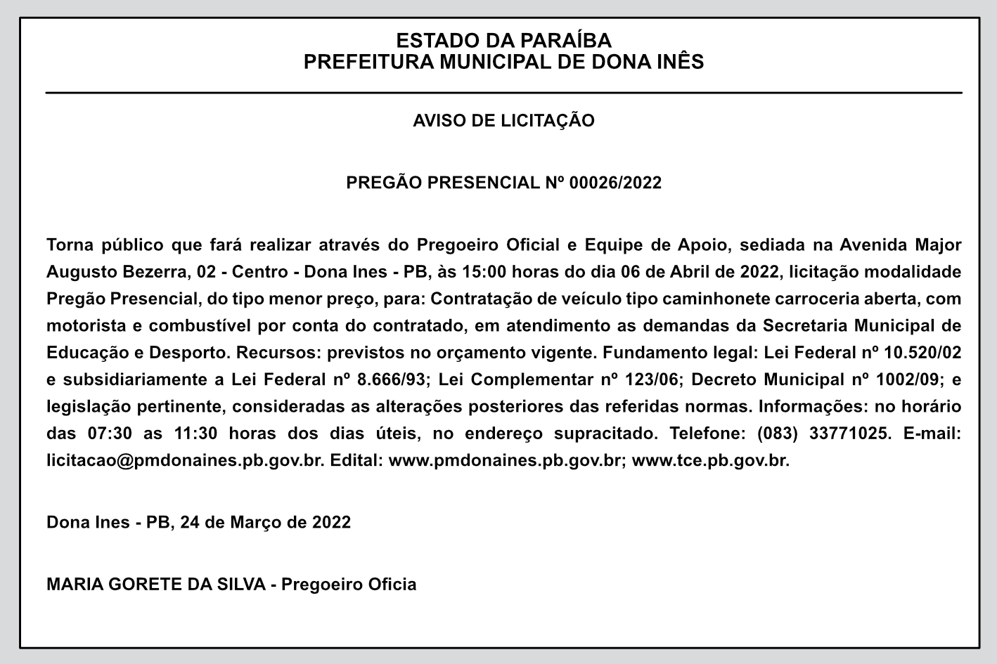 PREFEITURA MUNICIPAL DE DONA INÊS – AVISO DE LICITAÇÃO – PREGÃO PRESENCIAL Nº 00026/2022