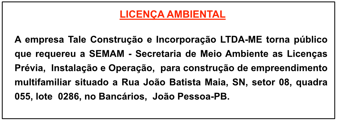 Tale Construção e Incorporação LTDA-ME  – Licença Ambiental