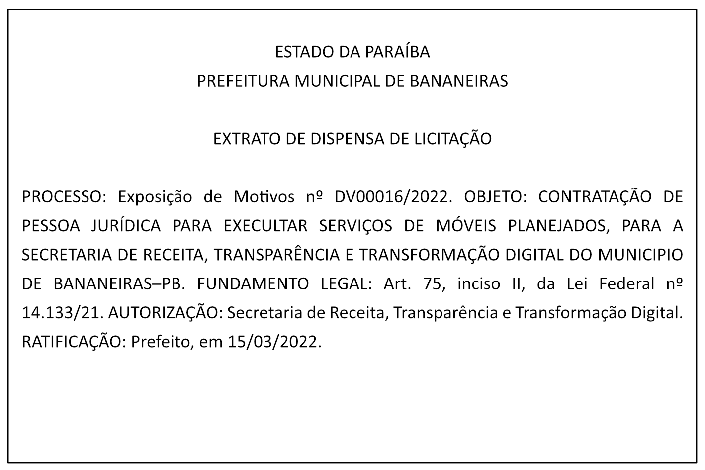 PREFEITURA MUNICIPAL DE BANANEIRAS – EXTRATO DE DISPENSA DE LICITAÇÃO